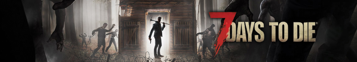 Uno de los Juegos de Supervivencia más Recomendados: 7 Days to Die