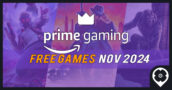 Juegos Gratis de Amazon Prime Gaming para Noviembre 2024 – Lista Completa