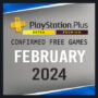 Juegos Gratis de PS Plus Extra y Premium para Febrero de 2024 – Confirmados