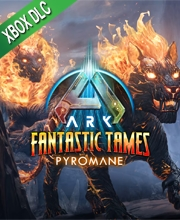 ARK Fantastic Tames Pyromane