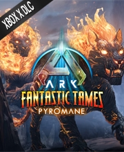 ARK Fantastic Tames Pyromane