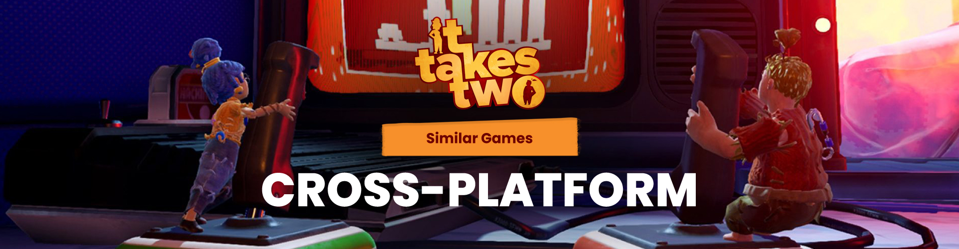 Juegos Cross-Platform Como It Takes Two