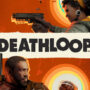 Deathloop: ¿Qué edición elegir?
