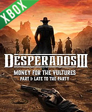 Desperados 3 Money for the Vultures Part 1 Late to the Party