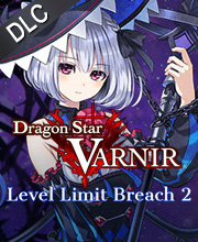 Dragon Star Varnir Level Limit Breach 2