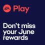 Cronograma de Recompensas de EA Play en junio de 2024 – ¡Algunas están por expirar!