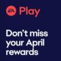 Aquí tienes TODO lo que obtienes GRATIS con EA Play en abril