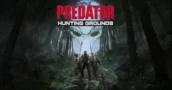 Predator: Hunting Grounds Lanzamiento – Comparación de Precios de las Ediciones y Trailer