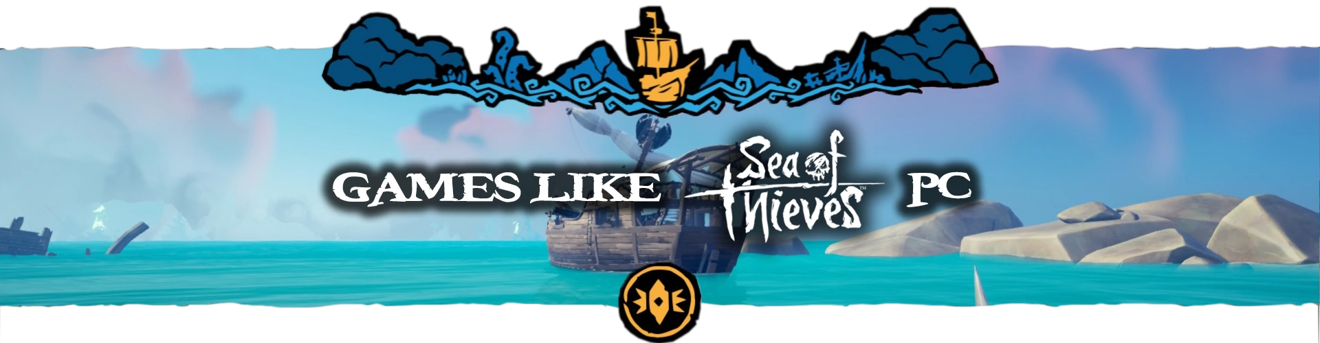 Juegos de PC similares Sea Of Thieves