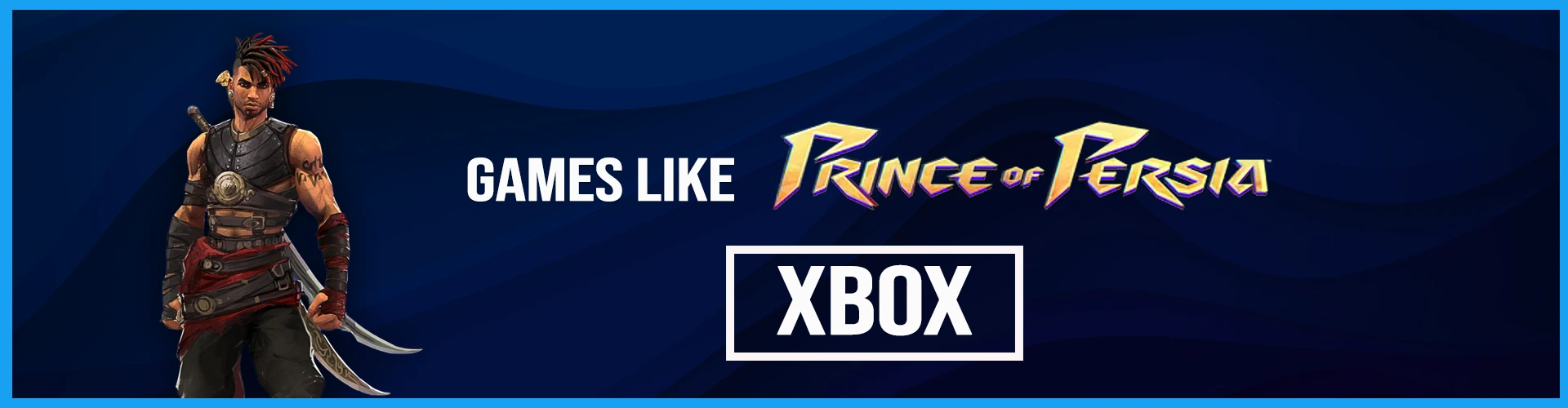 Los Mejores Juegos Como Prince of Persia para Xbox