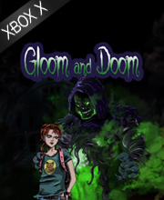 Gloom and Doom