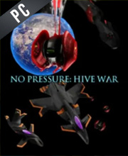 No Pressure Hive War