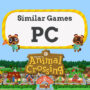 Juegos de PC como Animal Crossing
