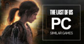 Juegos de PC como The Last of Us