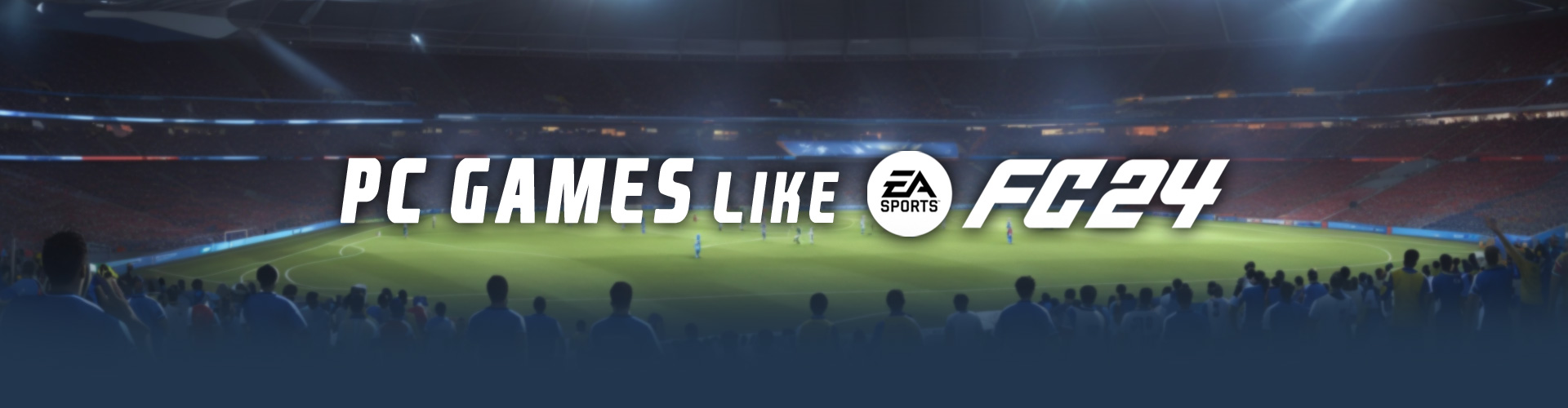 Juegos Como EA Sports FC 24 en PC