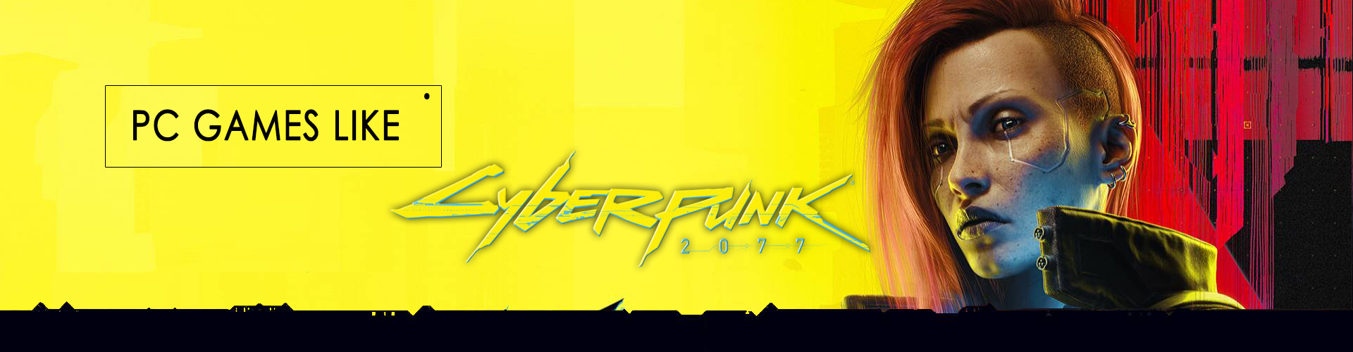 Juegos de PC similares Cyberpunk 2077