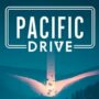 Pacific Drive ya está disponible: Emprende un misterioso viaje por carretera al mejor precio