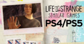 Juegos de PS4/PS5 como Life is Strange