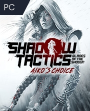 Shadow Tacticso Blades of the Shogun Aiko’s Choice