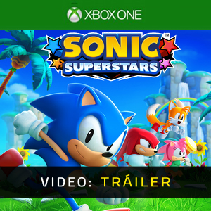 Sonic Superstars Avance de Video