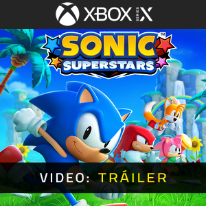 Sonic Superstars Avance de Video