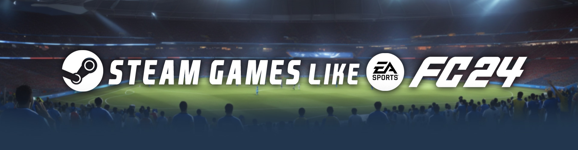 Juegos Como EA Sports FC 24 en Steam