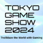 Tokyo Game Show 2024: Fechas y Programa Revelados – Prepárate Ahora