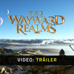 The Wayward Realms Tráiler de Video