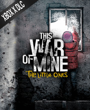 This War of Mine The Little Ones