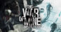 This War of Mine: Complete Edition – La Mejor Oferta para Switch Descubierta