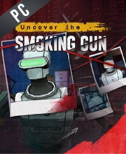 Uncover The Smoking Gun