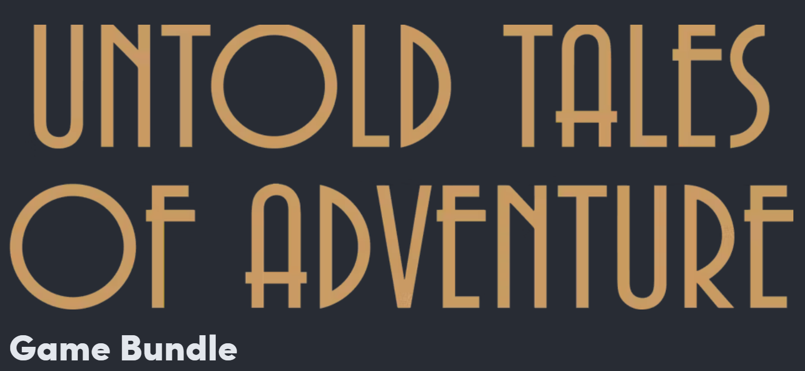 Bundle Untold Tales of Adventure