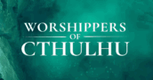 La demo actualizada de Worshippers of Cthulhu ya está disponible en Steam