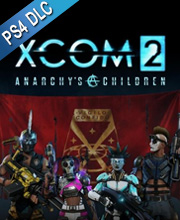 XCOM 2 Anarchys Children