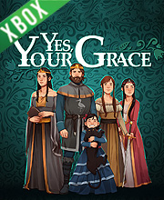 Yes Your Grace