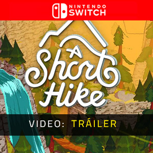 A Short Hike Nintendo Switch Tráiler de Video