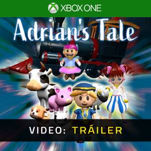 Adrian’s Tale Xbox One - Tráiler