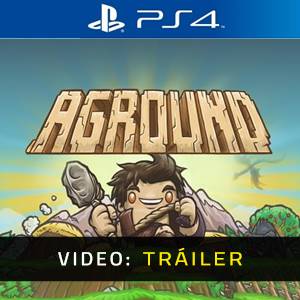 AGROUND PS4 - Tráiler