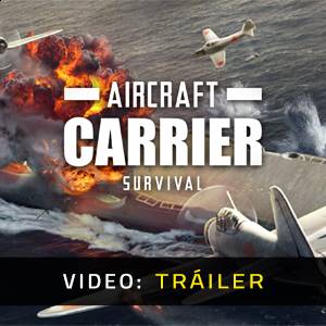 Aircraft Carrier Survival Tráiler en Vídeo