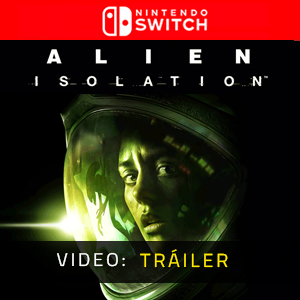 Alien Isolation Tráiler de Video