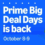 ¡Amazon Prime Day en octubre vuelve en una semana!