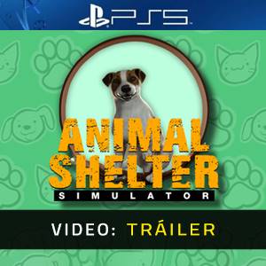 Animal Shelter Simulator PS5 - Tráiler de Video