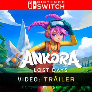 Ankora Lost Days - Avance de Video