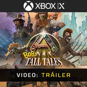 ARK Bob’s Tall Tales - Video del Tráiler