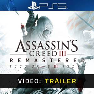 Assassin's Creed 3 Remastered Tráiler del Juego