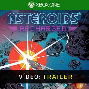 Asteroids Recharged Xbox One Vídeo En Tráiler