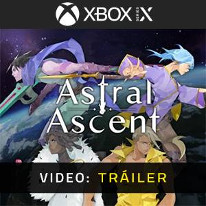 Astral Ascent Xbox Series Tráiler de video