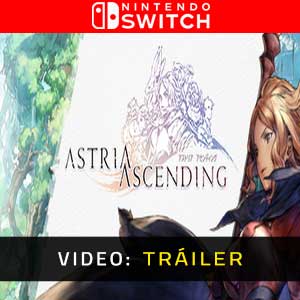 Astria Ascending Nintendo Switch Vídeo En Tráiler