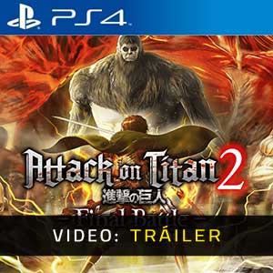 Attack on Titan 2 Final Battle PS4 Tráiler del Juego