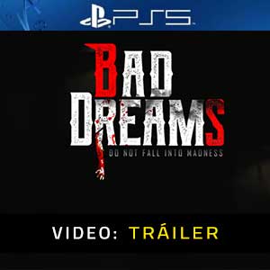 BAD DREAMS - Tráiler en Vídeo